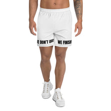 WE DON’T QUIT WE FINISH! Men's Athletic Long Shorts