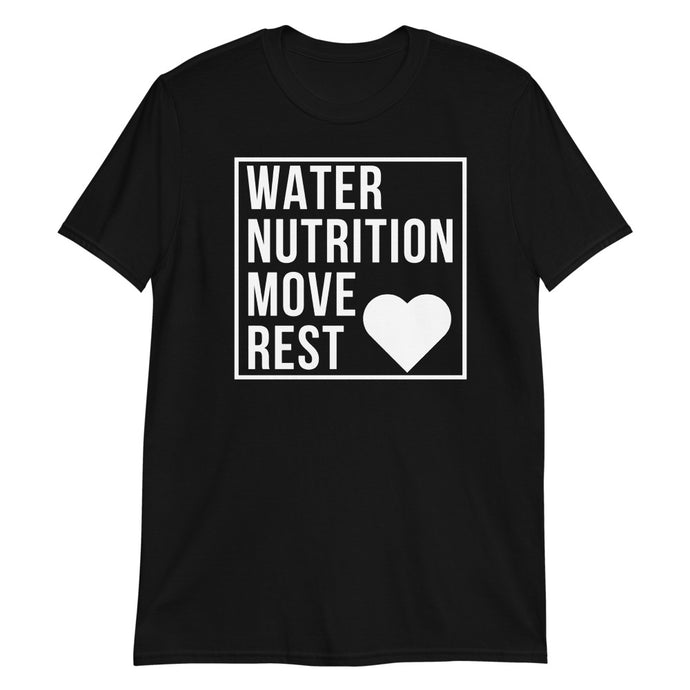 Water Nutrition Move Rest Short-Sleeve Unisex T-Shirt